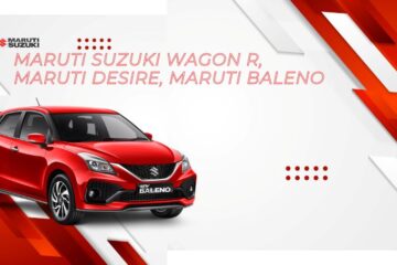 Maruti Suzuki Wagon R, Maruti Desire, Maruti Baleno